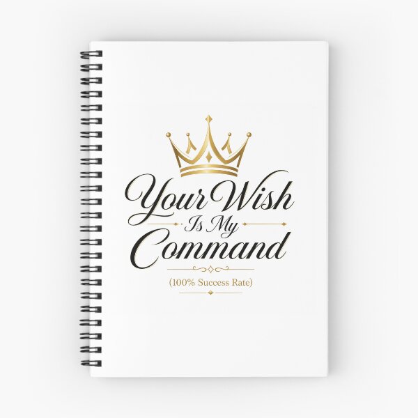 Item preview,  Your Wish Is My Command Crown Royal Luxury Typography designed and sold by Aliplus+.