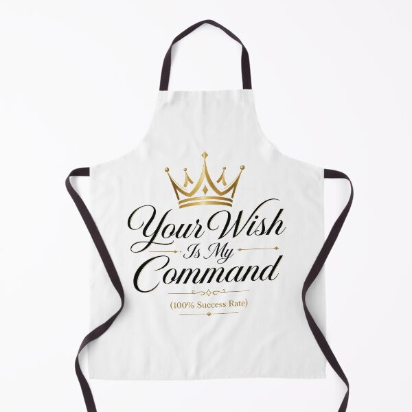 Item preview, Your Wish Is My Command Crown Royal Luxury Typography designed and sold by Aliplus+.