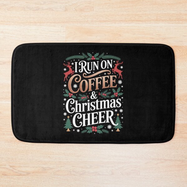 Item preview,  I RUN ON COFFEE & CHRISTMAS CHEER designed and sold by jkrphoto.