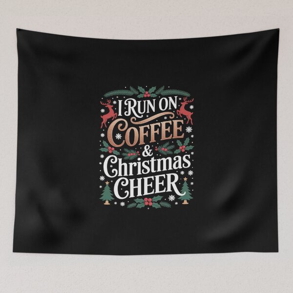 Item preview,  I RUN ON COFFEE & CHRISTMAS CHEER designed and sold by jkrphoto.