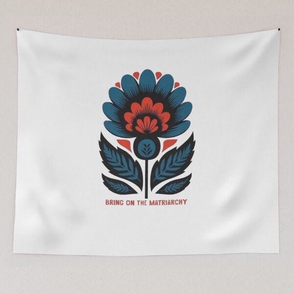 Item preview, Bring On The Matriarchy – Feminist Floral Folk Art Women's Rights designed and sold by Gbriel3.