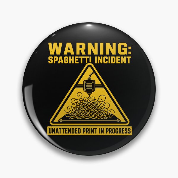 Item preview, Warning Spaghetti Incident Nozzle Clog Funny 3D Printing designed and sold by ThirdShiftLab.