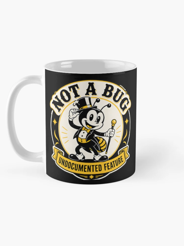 Thumbnail 5 of 6, Coffee Mug, Undocumented Feature Funny Programmer Bug Coder designed and sold by ThirdShiftLab.