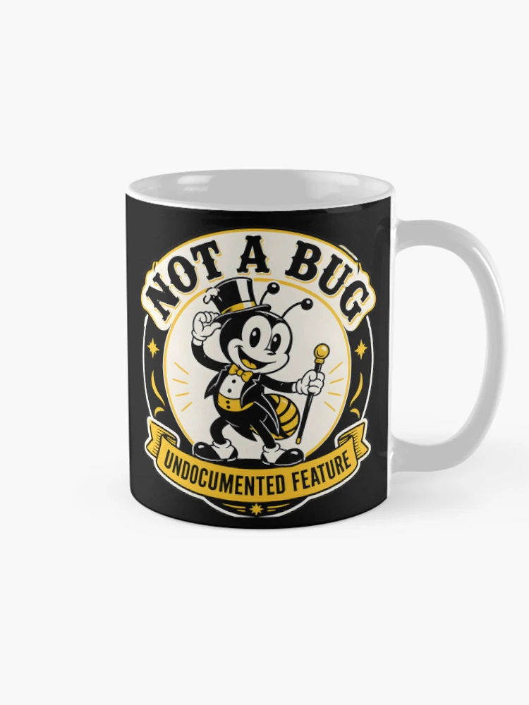 Thumbnail 3 of 6, Coffee Mug, Undocumented Feature Funny Programmer Bug Coder designed and sold by ThirdShiftLab.