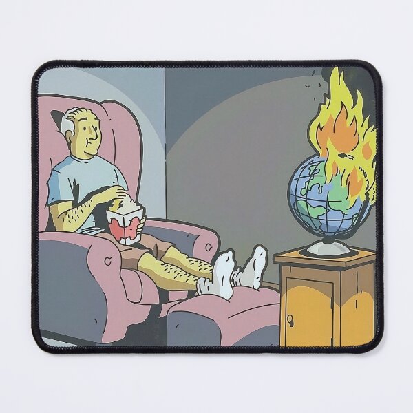 Item preview, Watching the World Burn – Unbothered Apocalypse designed and sold by SodaMemes.