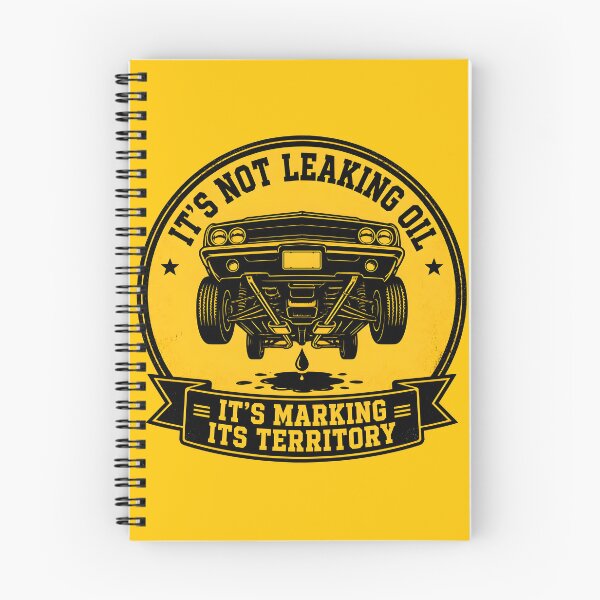 Item preview, Its Not Leaking Oil Marking Territory Funny Mechanic designed and sold by ThirdShiftLab.