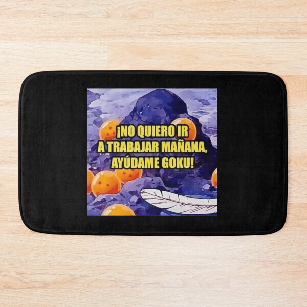 Item preview, "I DON'T WANT TO GO TO WORK TOMORROW, HELP ME GOKU!" designed and sold by PatronesKawai.