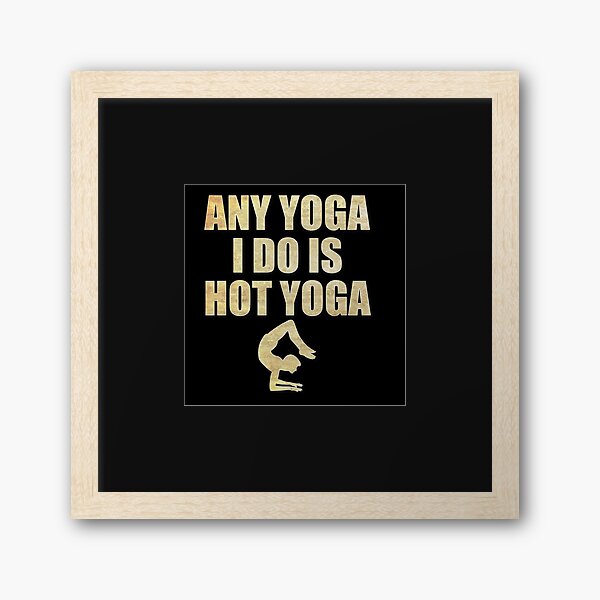 Hot Yoga Girl Gift For Yoga Instructors Funny Meme Quote' Men's T