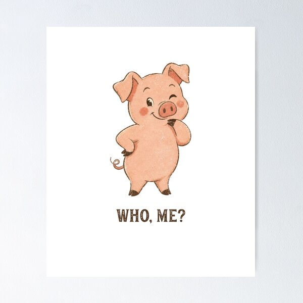 Item preview, Funny Innocent Little Pig Asks Who Me designed and sold by AntiqueImages.