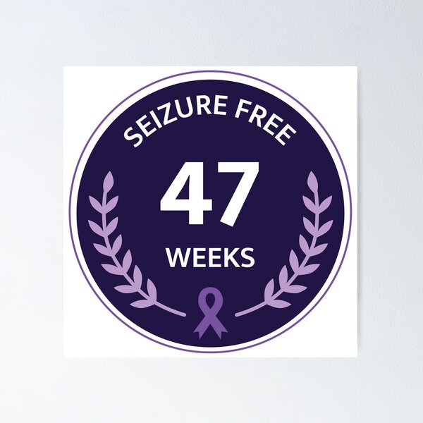 Item preview, 47 Weeks Seizure Free designed and sold by MickeyEdwards.