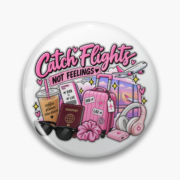 Item preview, Catch Flights Not Feelings Pink Travel Girl designed and sold by OddMuseLab.