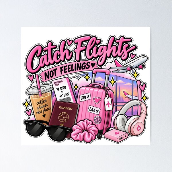 Item preview, Catch Flights Not Feelings Pink Travel Girl designed and sold by OddMuseLab.