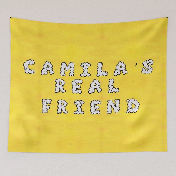 Item preview, Camila's Real Friend designed and sold by sangriaboy.
