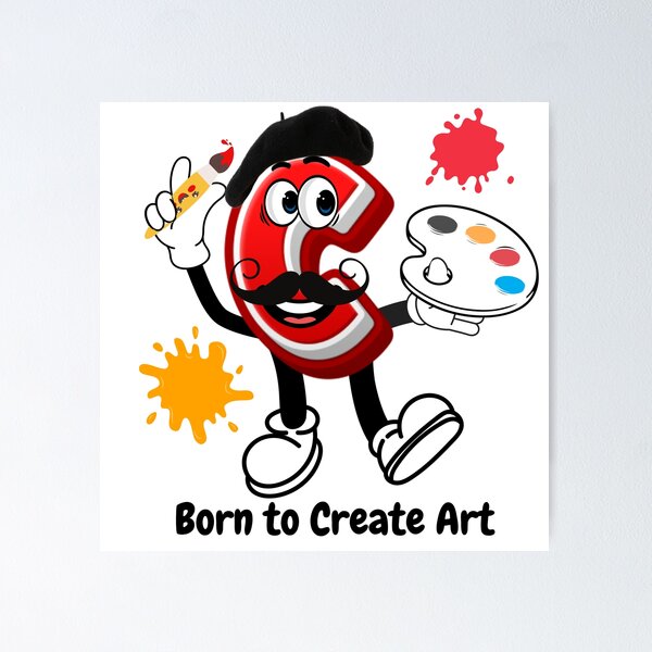 Item preview, Letter C Cute Cartoon Initial - Born To Create Art Character designed and sold by ImaginARTDesign.
