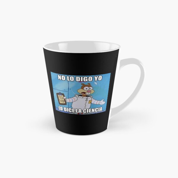 Item preview, "I'M NOT SAYING IT, SCIENCE IS." designed and sold by PatronesKawai.