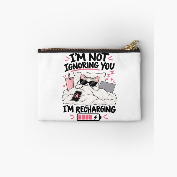 Item preview, I'm Not Ignoring You, I'm Recharging designed and sold by OddMuseLab.