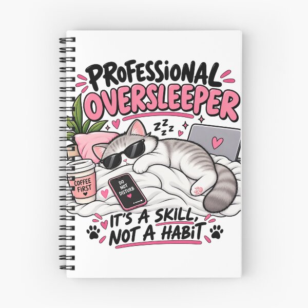 Item preview, Professional Oversleeper Cat designed and sold by OddMuseLab.