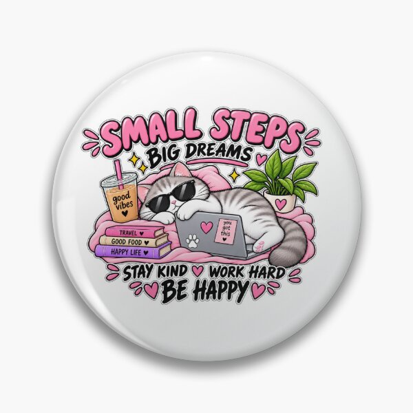 Item preview, Small Steps Big Dreams Cute Cat designed and sold by OddMuseLab.