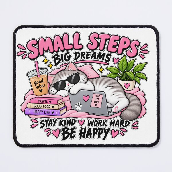 Item preview, Small Steps Big Dreams Cute Cat designed and sold by OddMuseLab.
