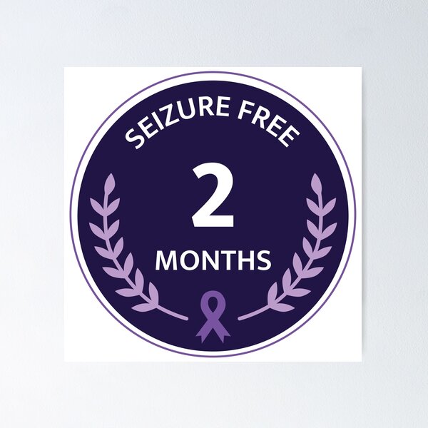 Item preview, 2 Months Seizure Free designed and sold by MickeyEdwards.
