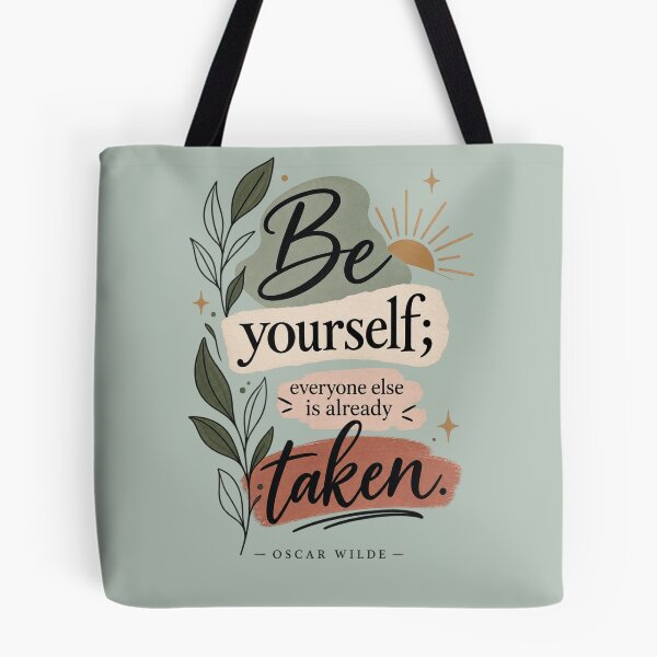 Item preview, Be Yourself Everyone Else Is Already Taken Quote | Oscar Wilde Inspirational Self Love Typography designed and sold by MimiSabu.