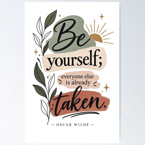 Item preview, Be Yourself Everyone Else Is Already Taken Quote | Oscar Wilde Inspirational Self Love Typography designed and sold by MimiSabu.