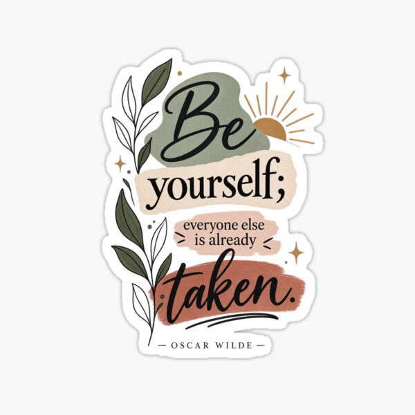 Item preview, Be Yourself Everyone Else Is Already Taken Quote | Oscar Wilde Inspirational Self Love Typography designed and sold by MimiSabu.