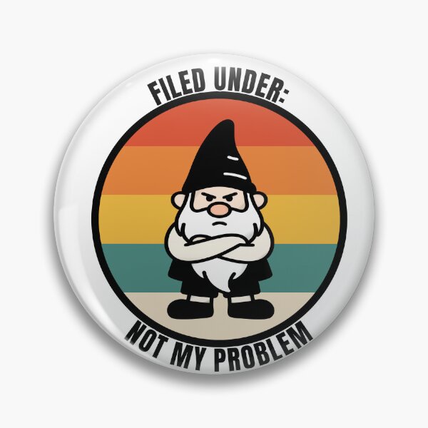 Item preview, A grumpy gnome who's officially over it designed and sold by GlaucusBlack.