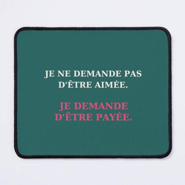 Item preview, I don't ask to be loved, I ask to be paid. - Quote value designed and sold by VYNCERA.