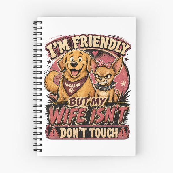 Item preview, I'm Friendly But My Wife Isn't | Funny Dog Husband T-Shirt designed and sold by BumbleBloom7.