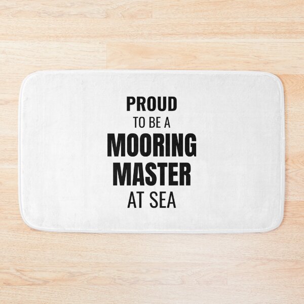 Item preview, Proud to be a Mooring Master at Sea (Black) designed and sold by ShipCrewNation.