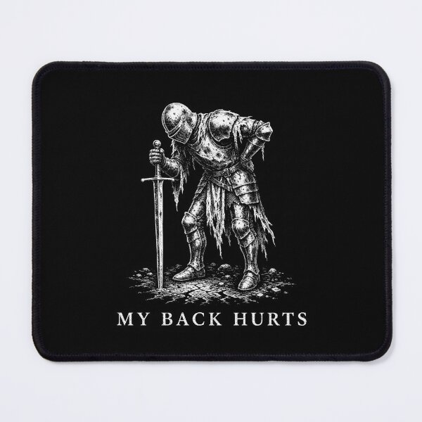 Item preview, My Back Hurts Knight Medieval Armor Sarcastic Meme designed and sold by gunaone-design.