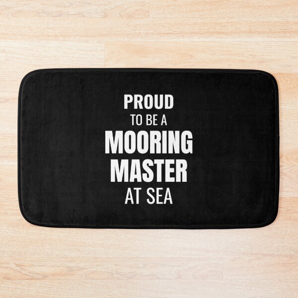 Item preview, Proud to be a Mooring Master at Sea (White) designed and sold by ShipCrewNation.