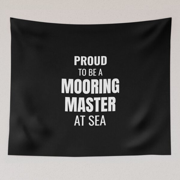 Item preview, Proud to be a Mooring Master at Sea (White) designed and sold by ShipCrewNation.
