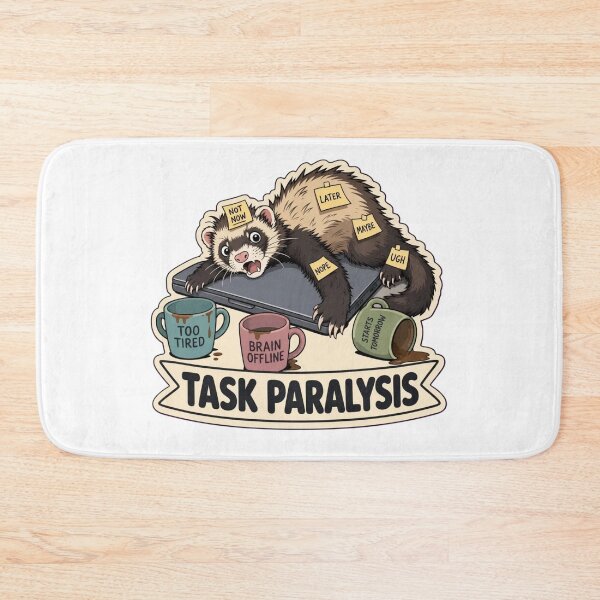Item preview, Task Paralysis Ferret | Funny ADHD Neurodivergent Humour Doodle designed and sold by StickyGuys.