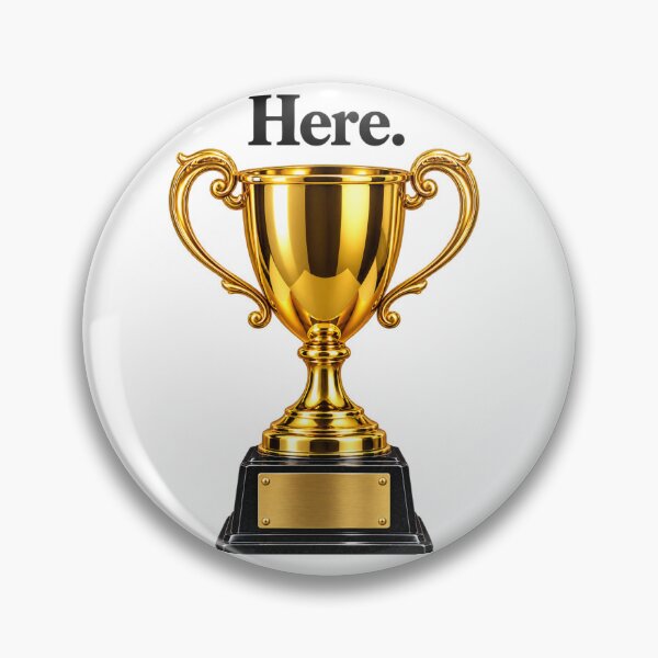Item preview, Here. – You Won Something designed and sold by RANDOMUM Studio.