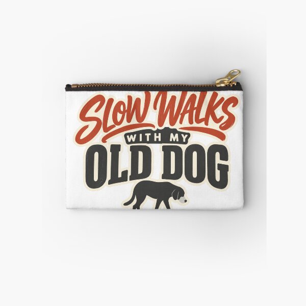 Item preview, Slow Walks With My Old Dog Senior Gray Muzzle designed and sold by eignvalue.