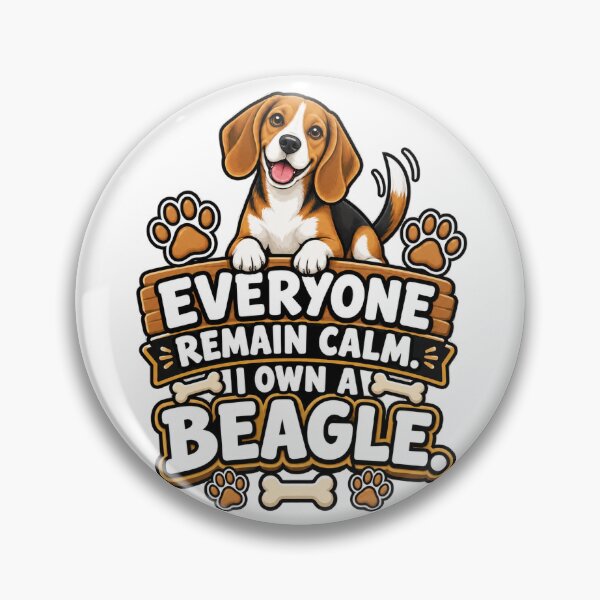 Item preview, Everyone remain calm.  I own a beagle. designed and sold by CIW78.