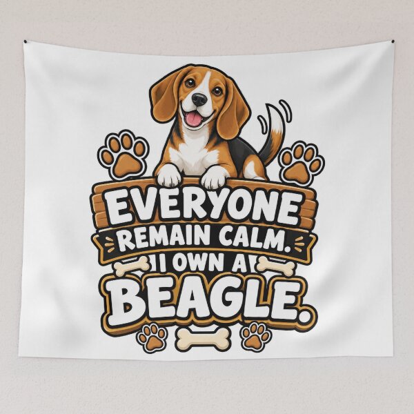 Item preview, Everyone remain calm.  I own a beagle. designed and sold by CIW78.