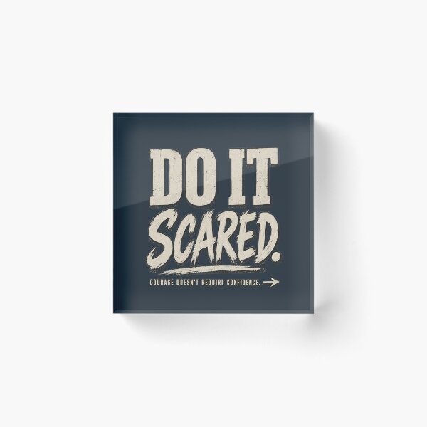 Item preview, Do It Scared – Courage Over Fear Motivational Quote designed and sold by Williams Anderson.