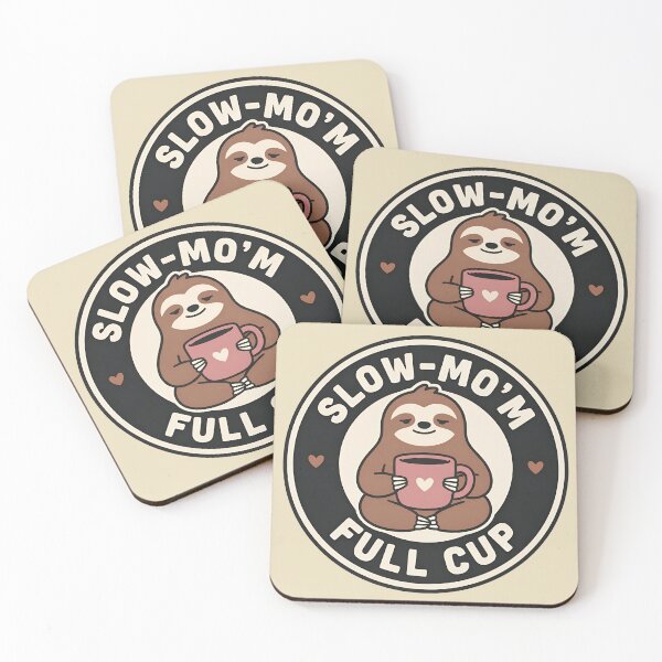 Item preview, Slow-Mo'm Full Cup Sloth Coffee Lover designed and sold by LuloCreative.