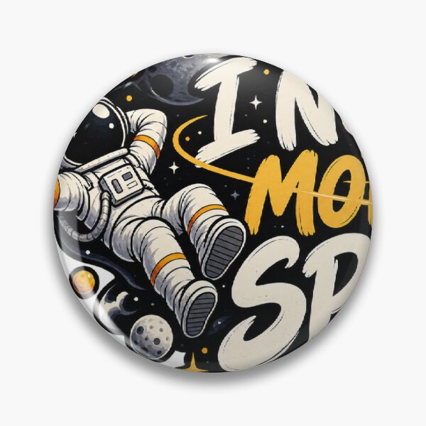 Item preview, I Need More Space – Astronaut Cosmic Design designed and sold by YassJmShop.