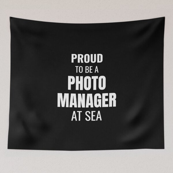 Item preview, Proud to be a Photo Manager at Sea (White) designed and sold by ShipCrewNation.