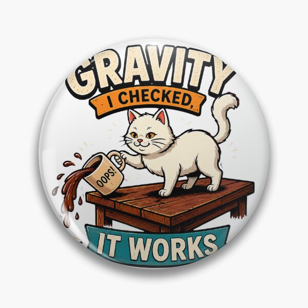 Item preview, Gravity I Checked, It Works designed and sold by Picthology.
