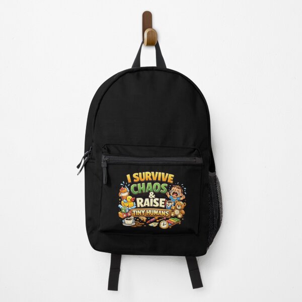 Item preview, I Survive Chaos & Raise Tiny Humans - Funny Parenting designed and sold by SidTastic .