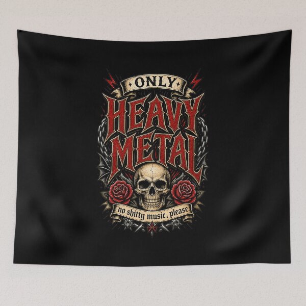 Item preview, Only Heavy Metal No Shitty Music Please - Skull and Roses Design designed and sold by Roadkill Creations.