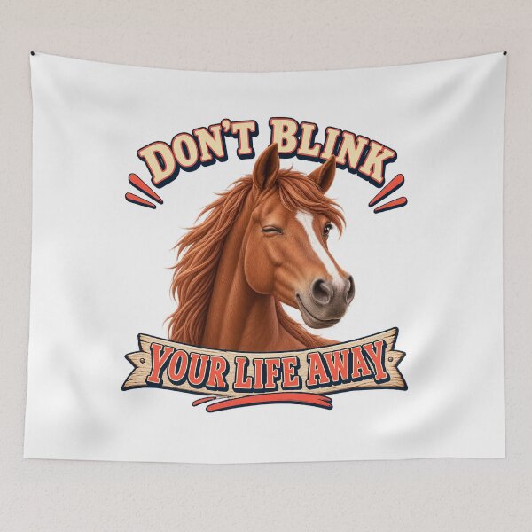 Item preview, Funny Winking Horse Don’t Blink Your Life Away designed and sold by Kolibra.