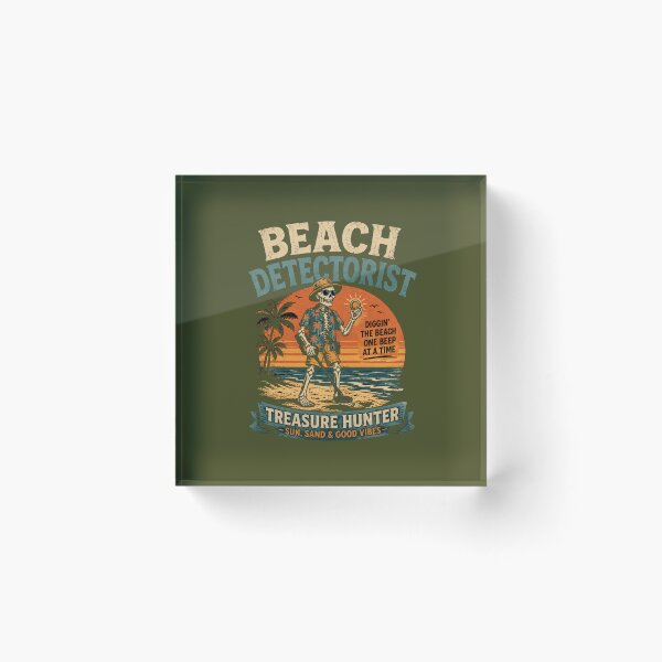 Item preview, Beach Detectorist Funny Metal Detecting Treasure Hunting Design designed and sold by MystiMagica.
