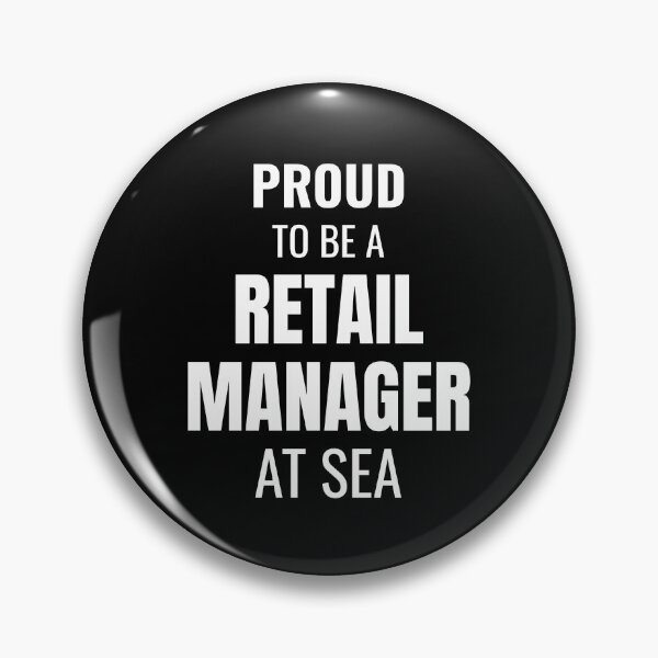 Item preview, Proud to be a Retail Manager at Sea (White) designed and sold by ShipCrewNation.