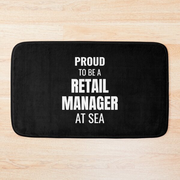Item preview, Proud to be a Retail Manager at Sea (White) designed and sold by ShipCrewNation.